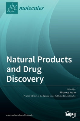 Natural Products and Drug Discovery by Avato, Pinarosa
