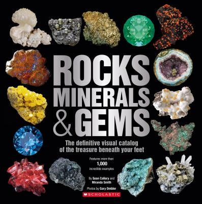 Rocks, Minerals & Gems by Scholastic