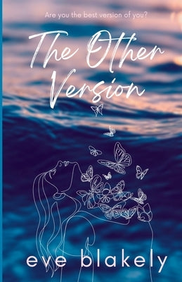 The Other Version by Blakely, Eve