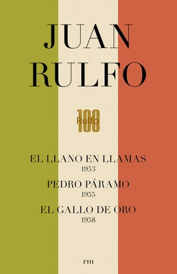 Edición Conmemorativa del Centenario de Juan Rulfo (Conmemorative Edition for 100 Years of Juan Rulfo, Spanish Edition) by Rulfo, Juan