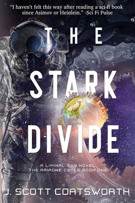 The Stark Divide: Liminal Sky: Oberon Cycle Book 3 by Coatsworth, J. Scott