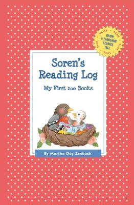 Soren's Reading Log: My First 200 Books (Gatst) by Zschock, Martha Day