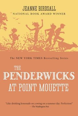 The Penderwicks at Point Mouette by Birdsall, Jeanne