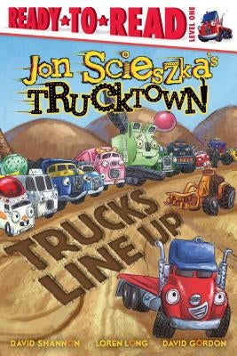 Trucks Line Up by Scieszka, Jon