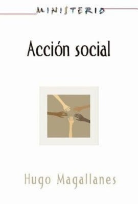 Accion Social: El Pueblo Cristiano Testifica del Amor de Dios Aeth: Social Action (Ministerio Series) Spanish Aeth by Assoc for Hispanic Theological Education