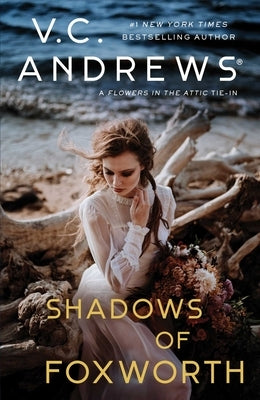 Shadows of Foxworth, Volume 11 by Andrews, V. C.
