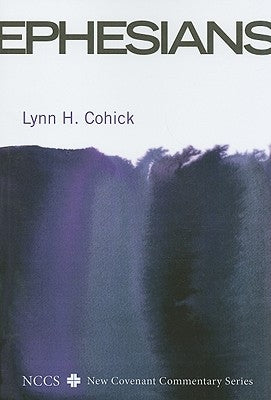 Ephesians by Cohick, Lynn H.