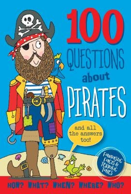 100 Questions: Pirates by Peter Pauper Press, Inc
