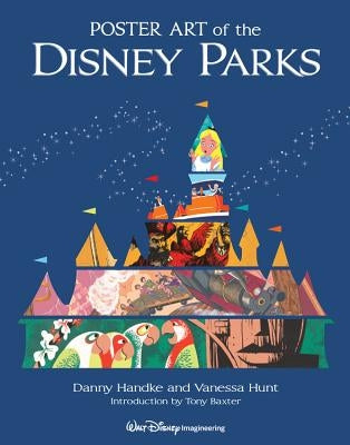 Poster Art of the Disney Parks by Handke, Danny