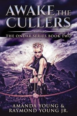 Awake The Cullers by Young, Amanda