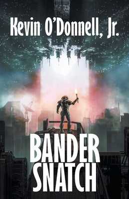 Bander Snatch by O'Donnell, Kevin