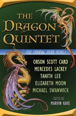 The Dragon Quintet by Kaye, Marvin