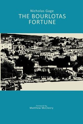 The Bourlotas Fortune by Gage, Nicholas