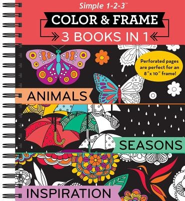 Color and Frame 3 in 1 Animals, Seasons, Inspiration by Publications International, Ltd