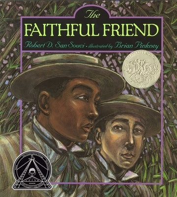 The Faithful Friend by San Souci, Robert D.