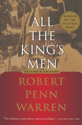 All the King's Men by Warren, Robert Penn