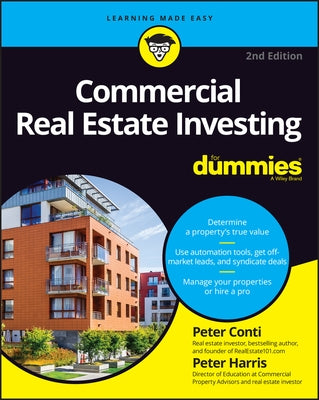 Commercial Real Estate Investing for Dummies by Conti, Peter