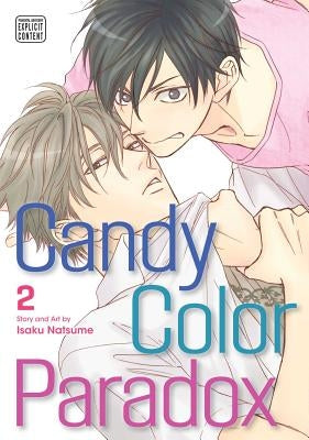 Candy Color Paradox, Vol. 2, Volume 2 by Natsume, Isaku