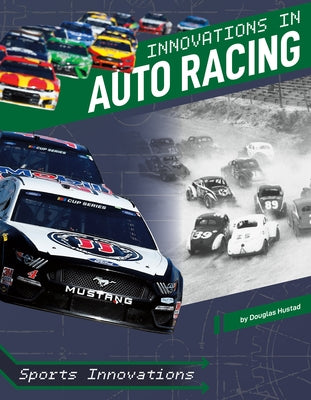 Innovations in Auto Racing by Hustad, Douglas