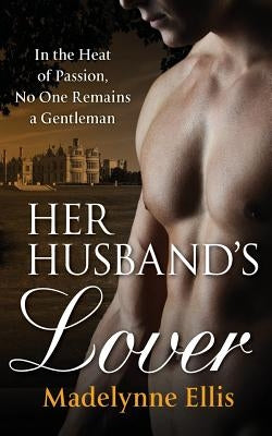 Her Husband's Lover by Ellis, Madelynne
