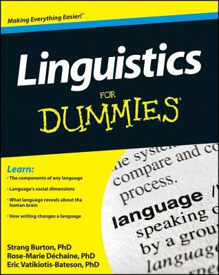 Linguistics For Dummies by Burton