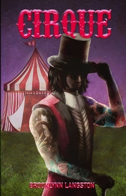 Cirque by Langston, Brooklynn
