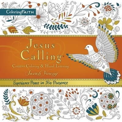 Jesus Calling Adult Coloring Book: Creative Coloring and Hand Lettering by Young, Sarah