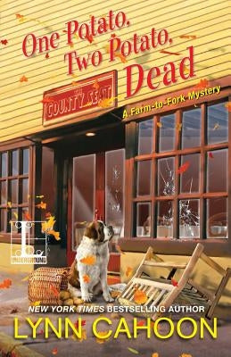One Potato, Two Potato, Dead by Cahoon, Lynn