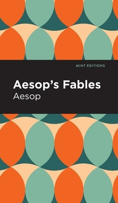 Aesop's Fables by Aesop