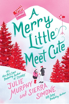A Merry Little Meet Cute by Murphy, Julie