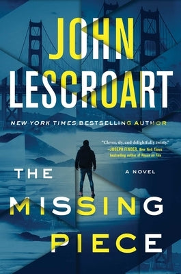 The Missing Piece, 19 by Lescroart, John