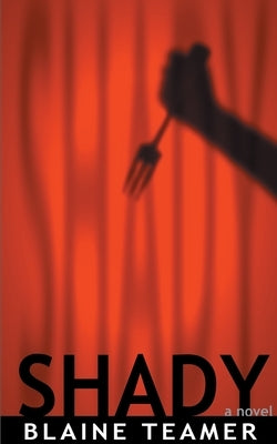Shady by Teamer, Blaine