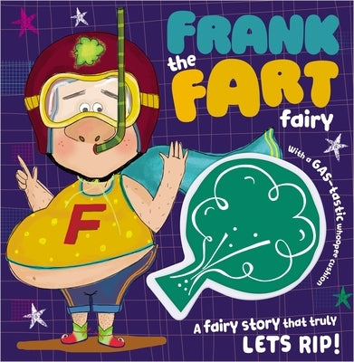 Frank the Fart Fairy by Make Believe Ideas Ltd