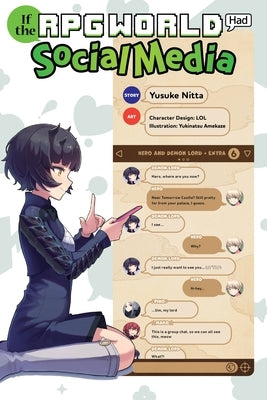 If the RPG World Had Social Media..., Vol. 1 (Light Novel) by Nitta, Yusuke