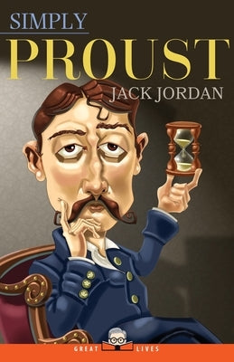 Simply Proust by Jordan, Jack