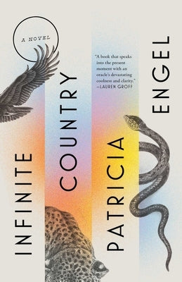 Infinite Country by Engel, Patricia