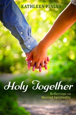 Holy Together by Finley, Kathleen