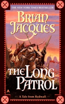 Long Patrol by Jacques, Brian