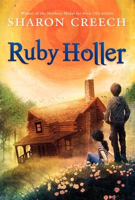 Ruby Holler by Creech, Sharon