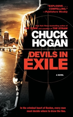 Devils in Exile by Hogan, Chuck