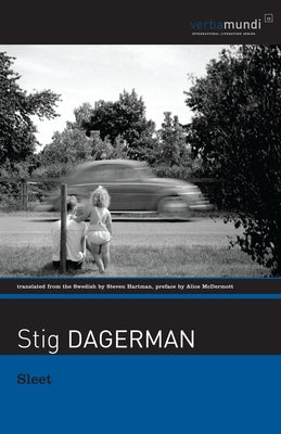 Sleet: Selected Stories by Dagerman, Stig