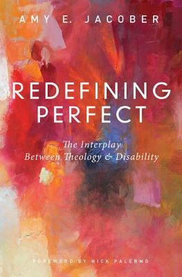 Redefining Perfect by Jacober, Amy E.
