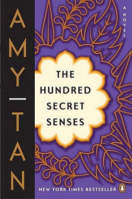 The Hundred Secret Senses by Tan, Amy