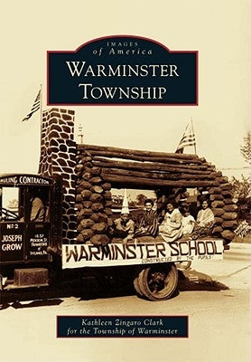 Warminster Township by Clark, Kathleen Zingaro
