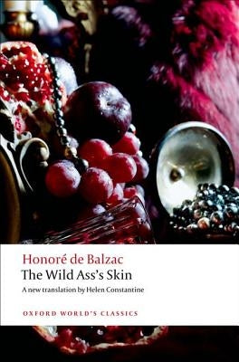 The Wild Ass's Skin by De Balzac, Honore