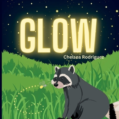 Glow by Rodriguez, Chelsea
