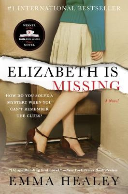 Elizabeth Is Missing by Healey, Emma