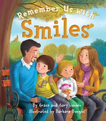 Remember Us with Smiles by Jansen, Gary