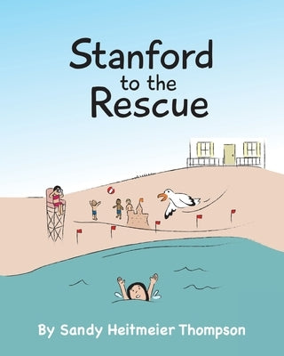 Stanford to the Rescue by Thompson, Sandy Heitmeier