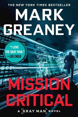 Mission Critical by Greaney, Mark